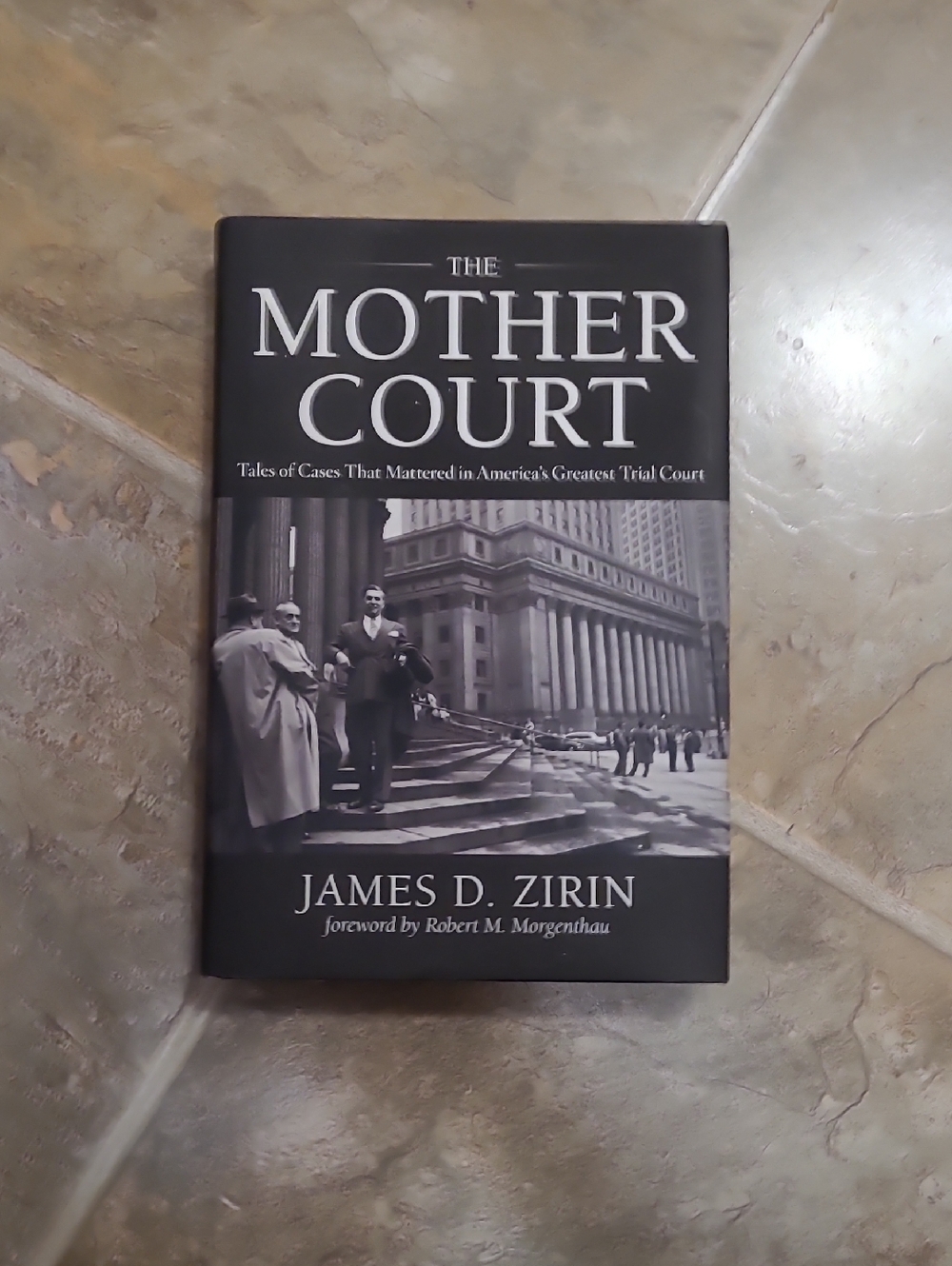 The Mother Court by James D. Zirin - Black Hardcover